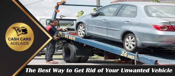 The Best Way to Get Rid of Your Unwanted Vehicle